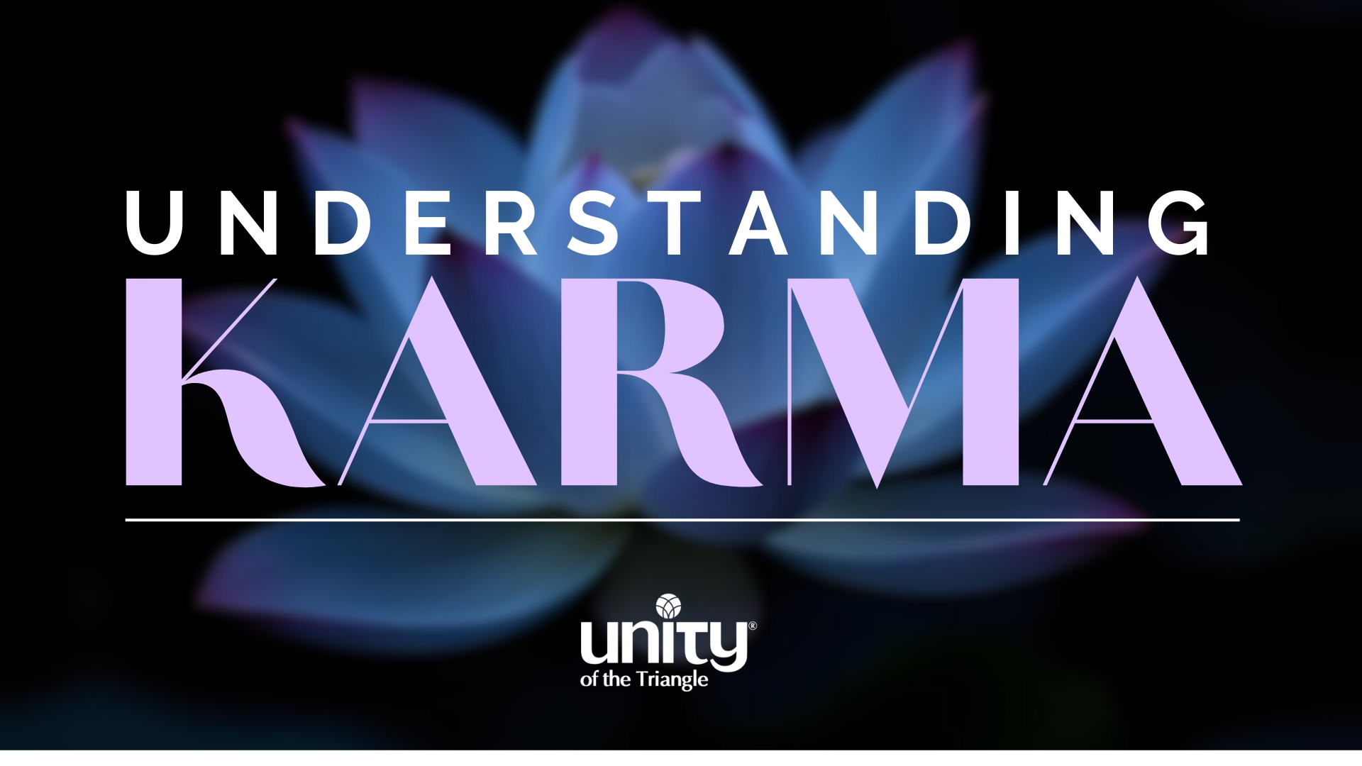 understanding karma workshop at Unity of the Triangle, July 12