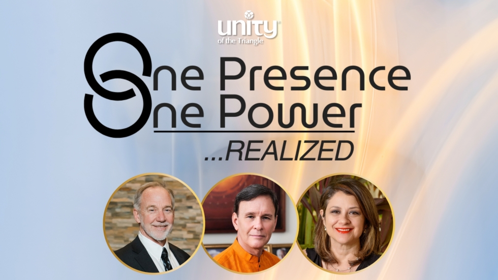 One Presence, One Power Realized with Rev. Neusom Holmes, Rev. Michael Gadway, Rev. Ana Quintana