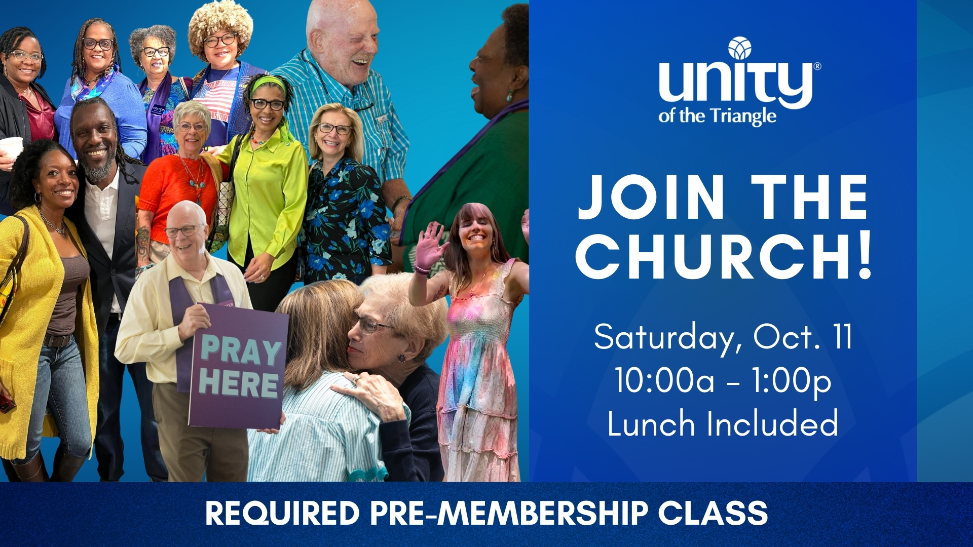 Mosaic images of diverse, happy people. Text: Unity of the Triangle, join the church, introduction to membership. Oct 11, 10am to 1pm