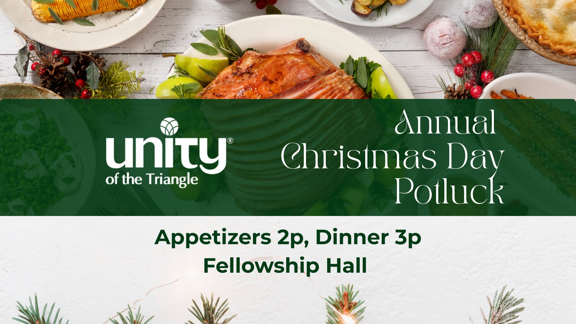 Unity Christmas Day Potluck. table of food with ham and all the fixings.