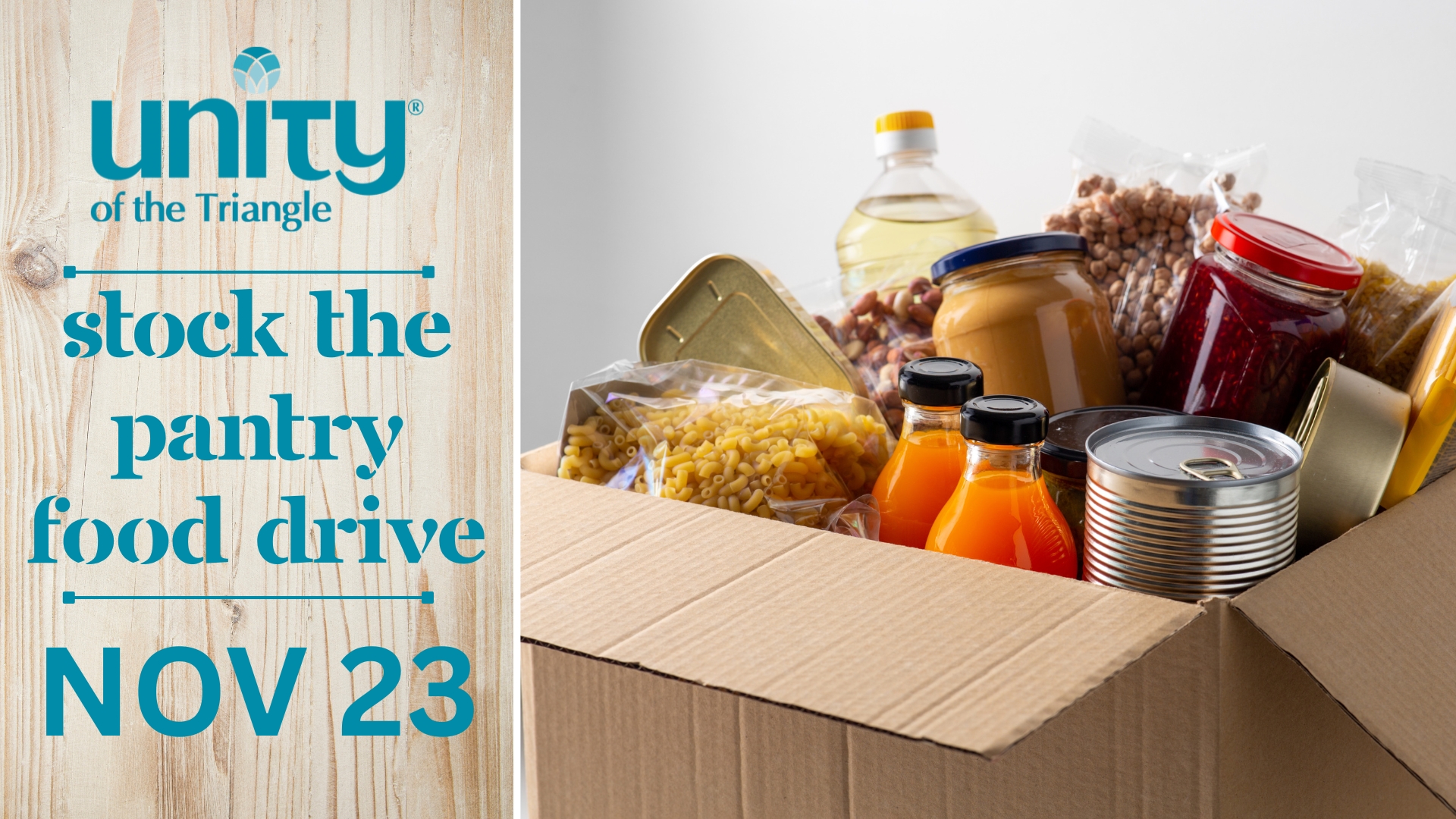 cardboard box of food drive donations showing pantry staples. unity stock the pantry food drive november 23 2025 text. unity of the triangle logo