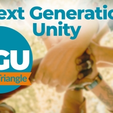 NextGen Unity at Unity of the Triangle. Third Sundays of every month.