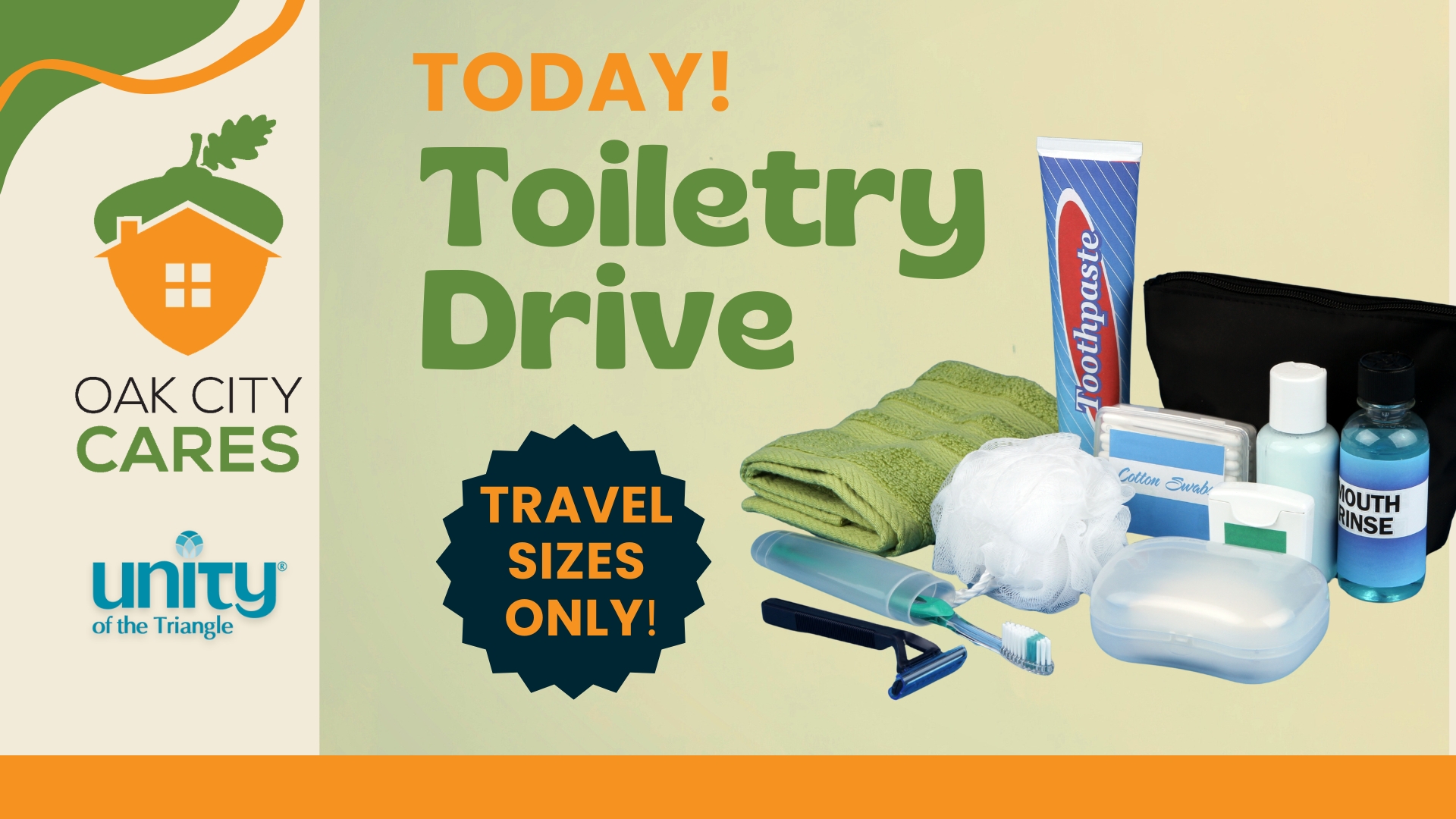 Raleigh toiletry drive benefitting Oak City Cares serving the unhoused