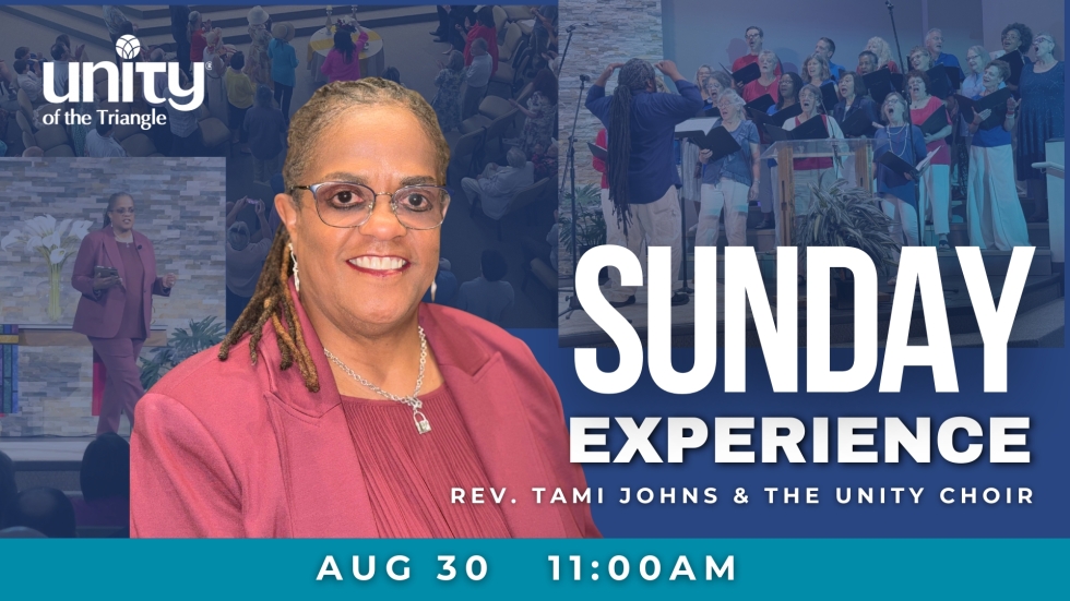 Sunday Experience with Rev Tami Johns and the Unity Choir